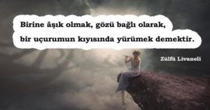 Asik Olmak Ile Ilgili Sozler